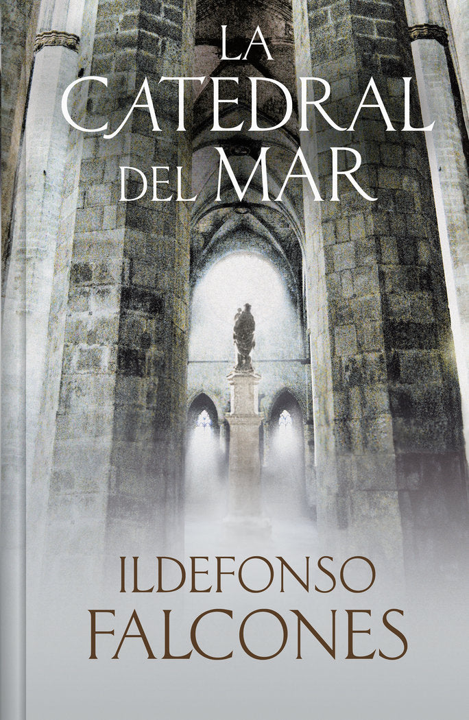 LA CATEDRAL DEL MAR LA CATEDRAL DEL MAR (EDICION LIMITADA), de FALCONES, ILDEFONSO | portada del libro