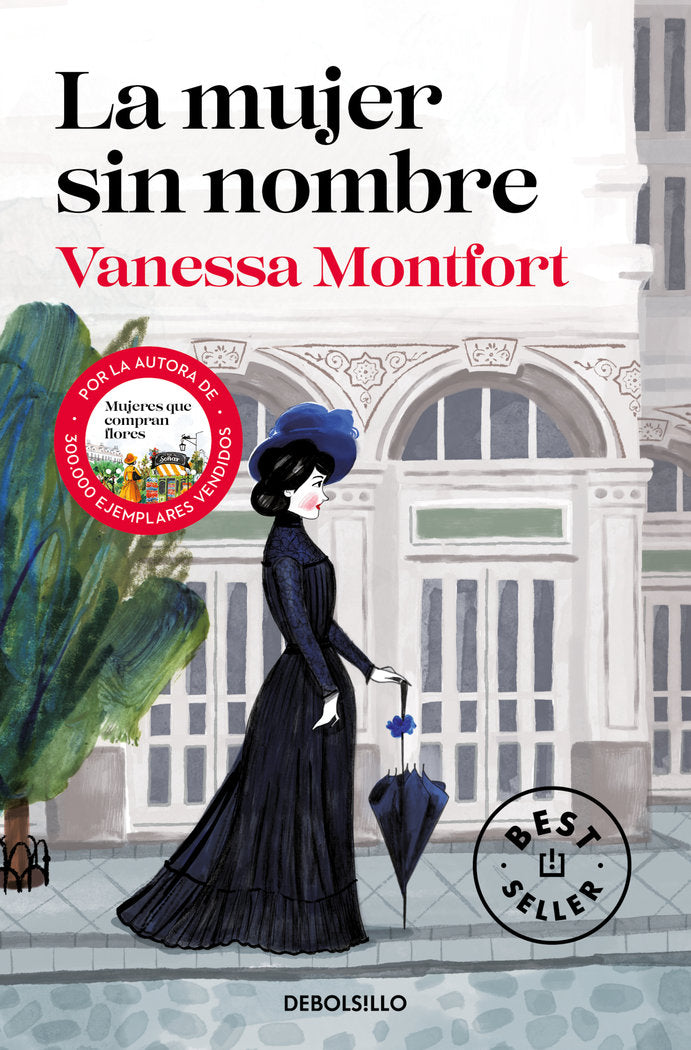 LA MUJER SIN NOMBRE, de MONTFORT, VANESSA | portada del libro