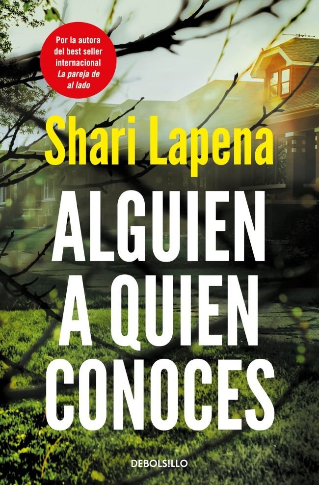 ALGUIEN A QUIEN CONOCES, de LAPENA, SHARI | portada del libro