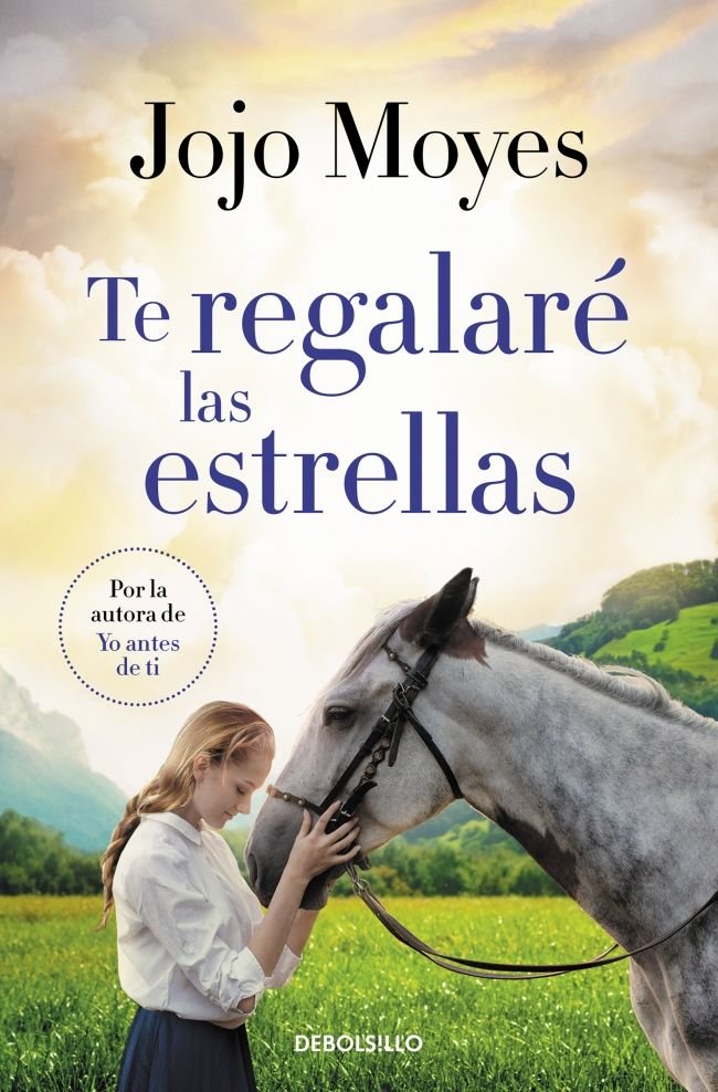 TE REGALARE LAS ESTRELLAS, de MOYES, JOJO | portada del libro