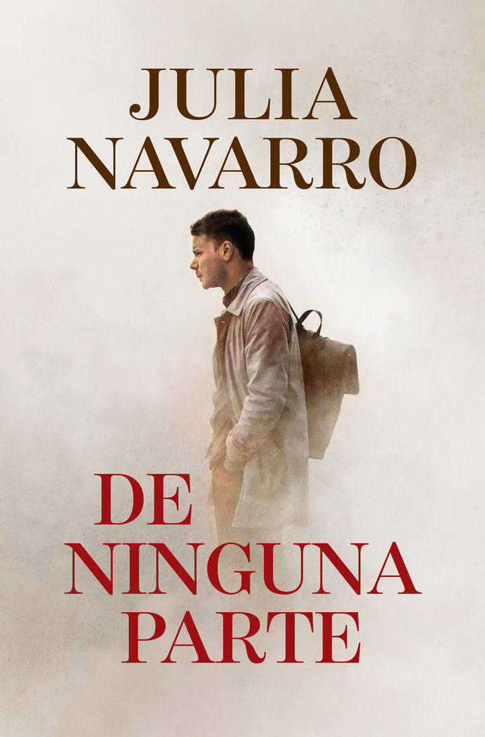 De ninguna parte, de JULIA NAVARRO | portada del libro