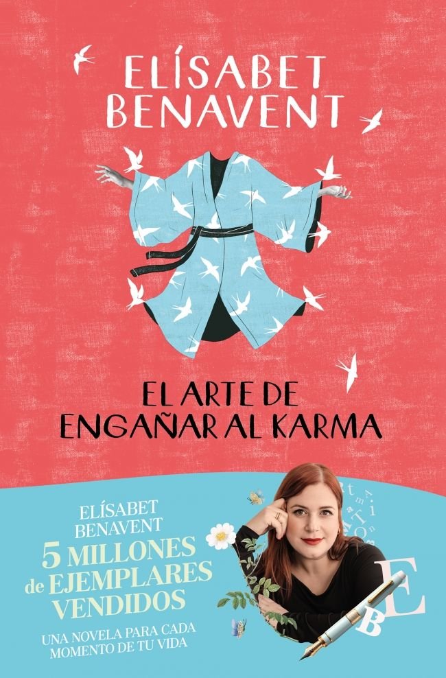 EL ARTE DE ENGAÑAR AL KARMA, de BENAVENT, ELISABET | portada del libro