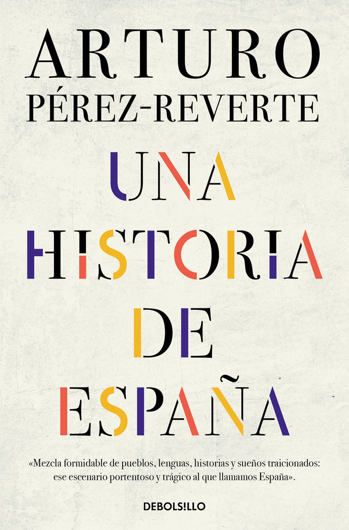 Una historia de España, de Arturo Pérez-Reverte | portada del libro
