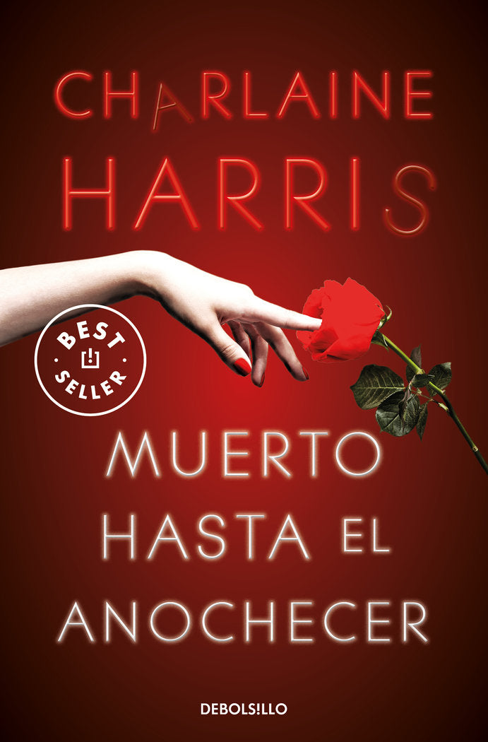 MUERTO HASTA EL ANOCHECER, de HARRIS, CHARLAINE | portada del libro