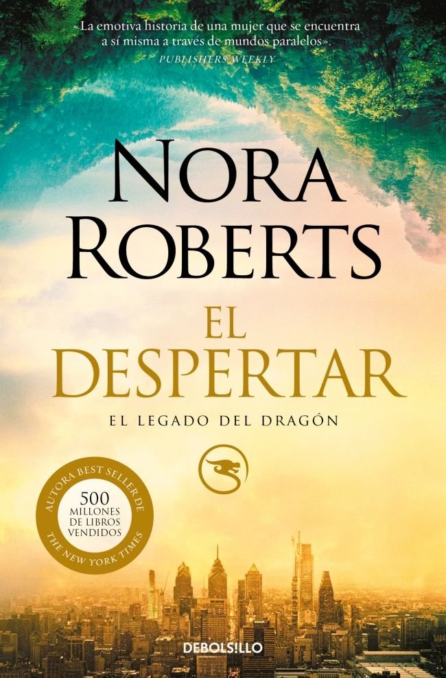 EL DESPERTAR EL LEGADO DEL DRAGON 1, de NORA ROBERTS | portada del libro