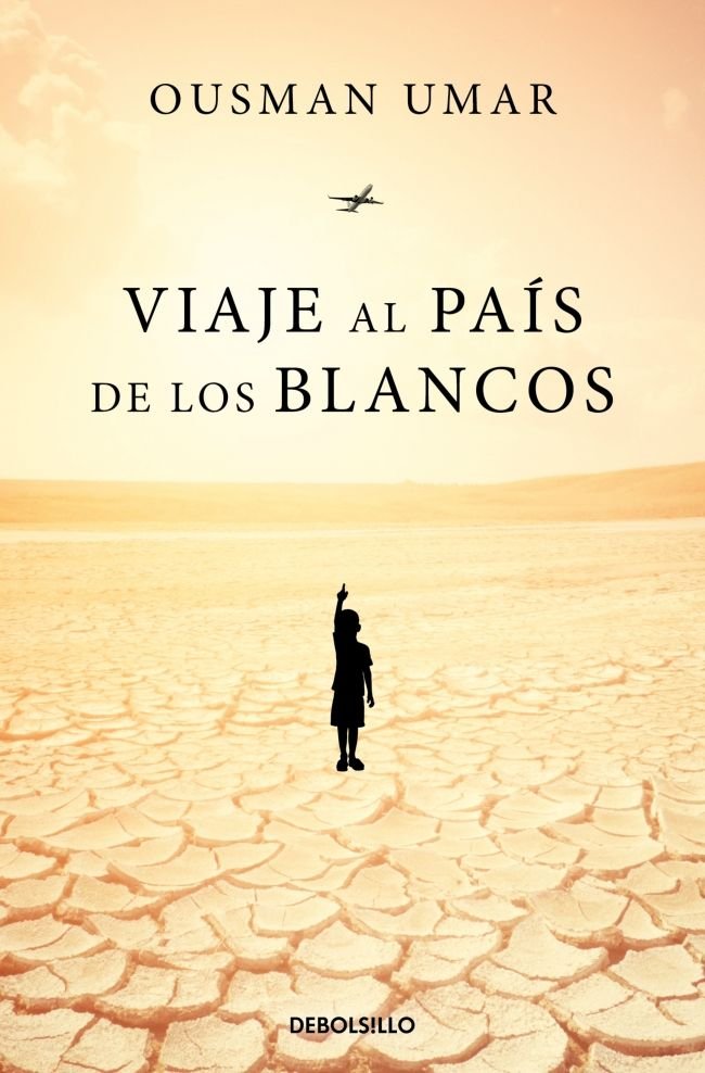 VIAJE AL PAIS DE LOS BLANCOS, de UMAR, OUSMAN | portada del libro