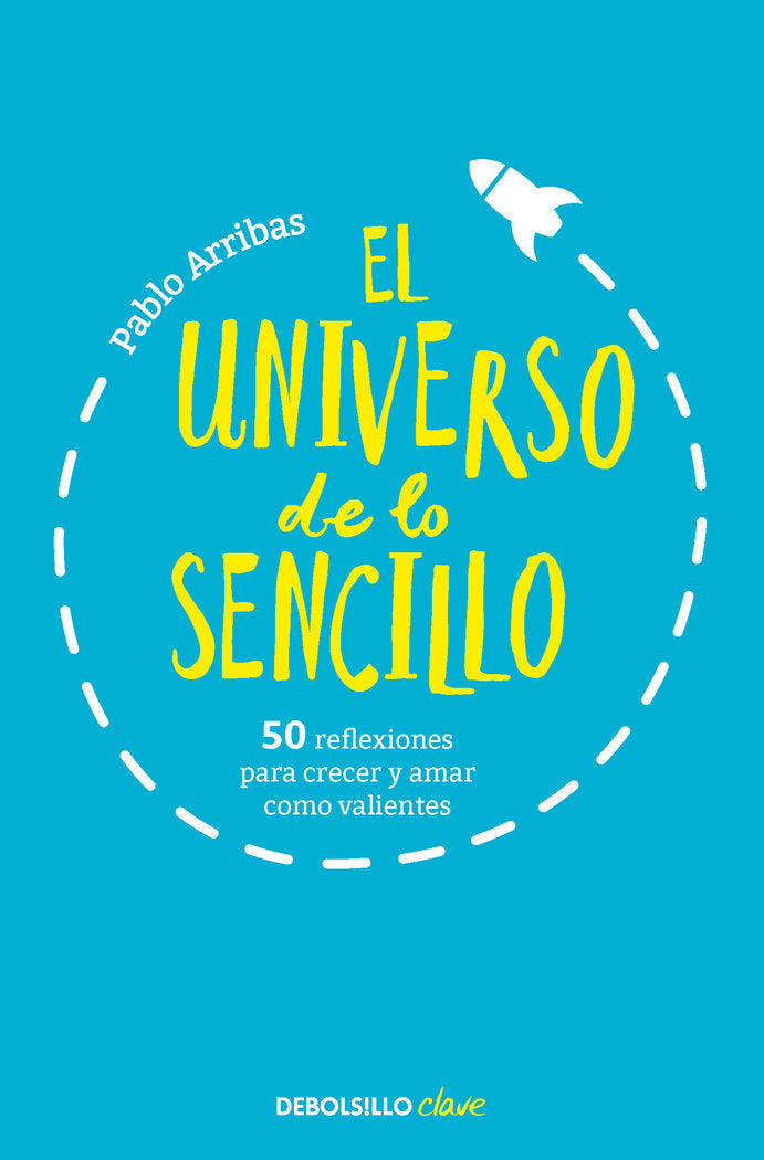EL UNIVERSO DE LO SENCILLO, de ARRIBAS, PABLO | portada del libro