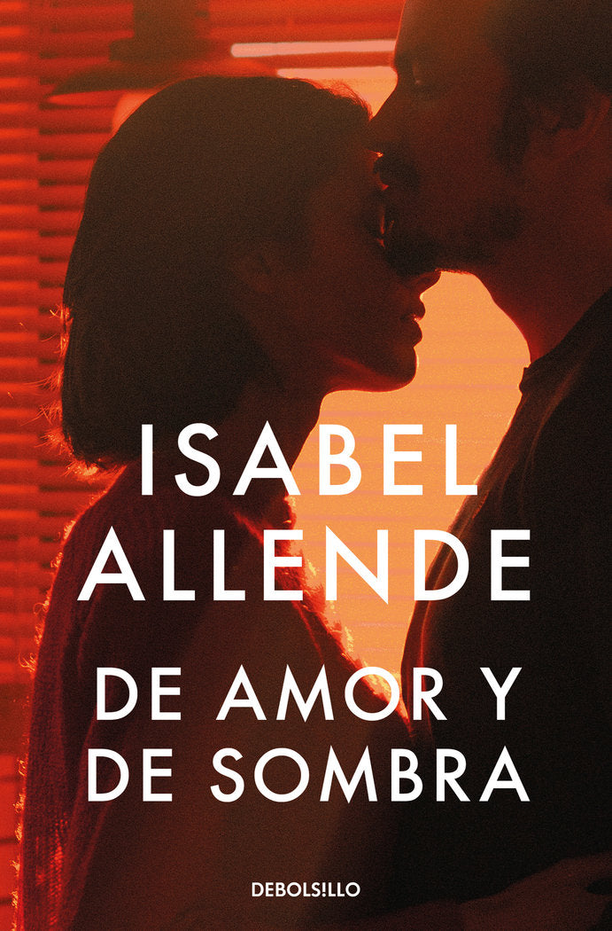 DE AMOR Y DE SOMBRA, de ALLENDE, ISABEL | portada del libro