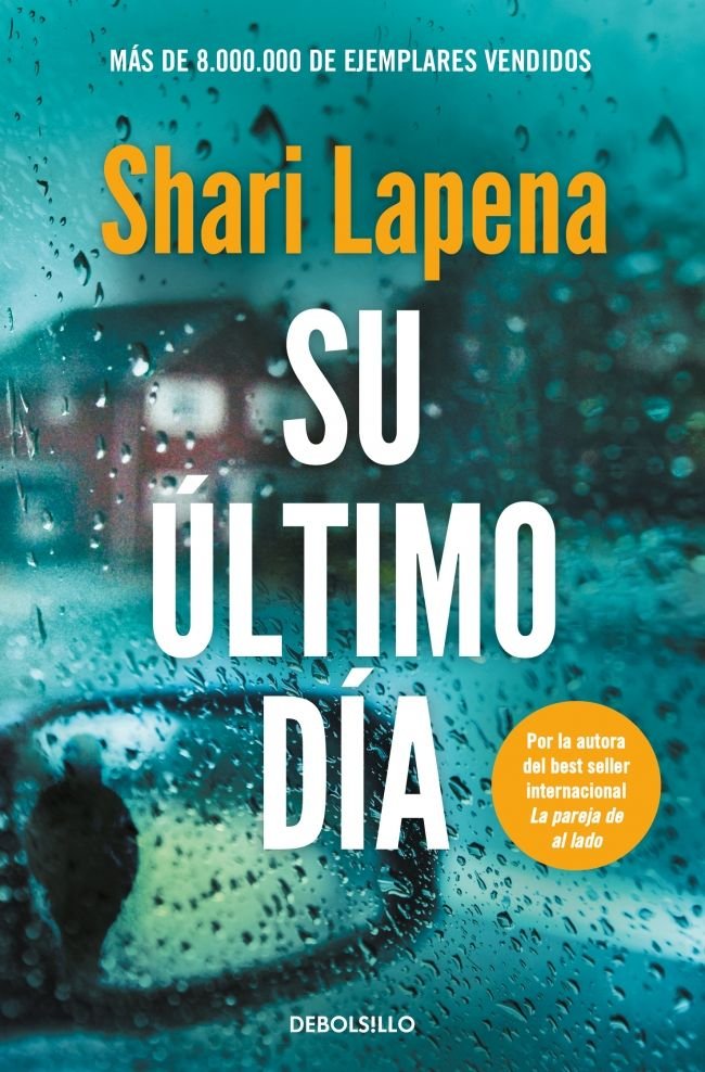SU ULTIMO DIA, de LAPENA, SHARI | portada del libro