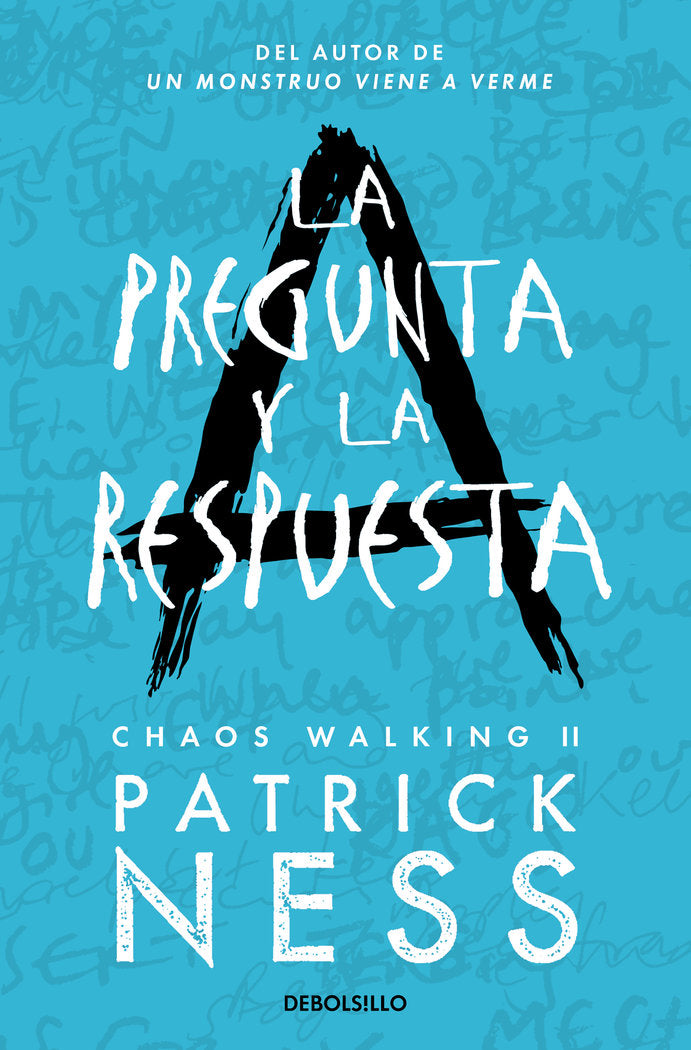 LA PREGUNTA Y LA RESPUESTA, de NESS, PATRICK | portada del libro