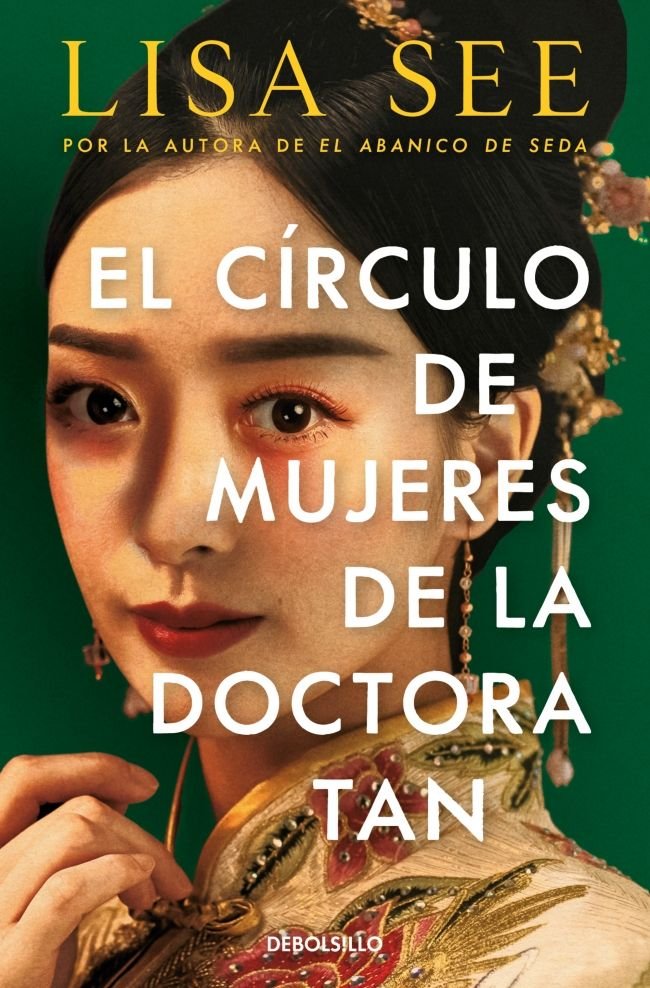 EL CIRCULO DE MUJERES DE LA DOCTORA TAN, de LISA SEE | portada del libro