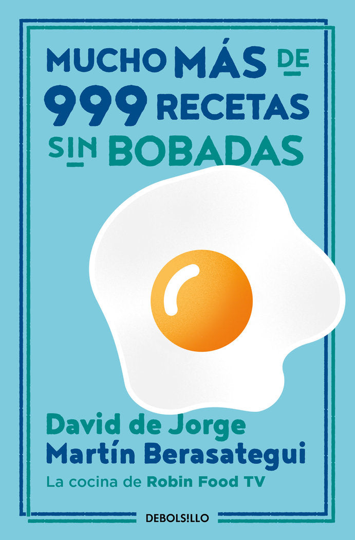 MUCHO MAS DE 999 RECETAS SIN BOBADAS, de DE JORGE, DAVID | portada del libro