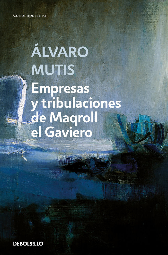 Empresas y tribulaciones de Maqroll el Gaviero, de ALVARO MUTIS | portada del libro