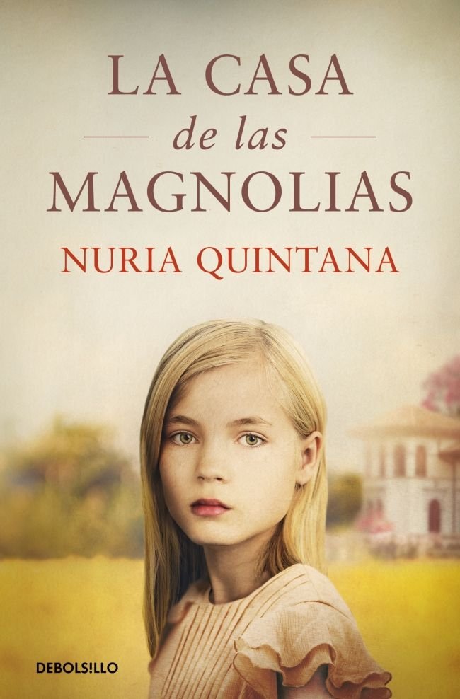 LA CASA DE LAS MAGNOLIAS, de QUINTANA, NURIA | portada del libro