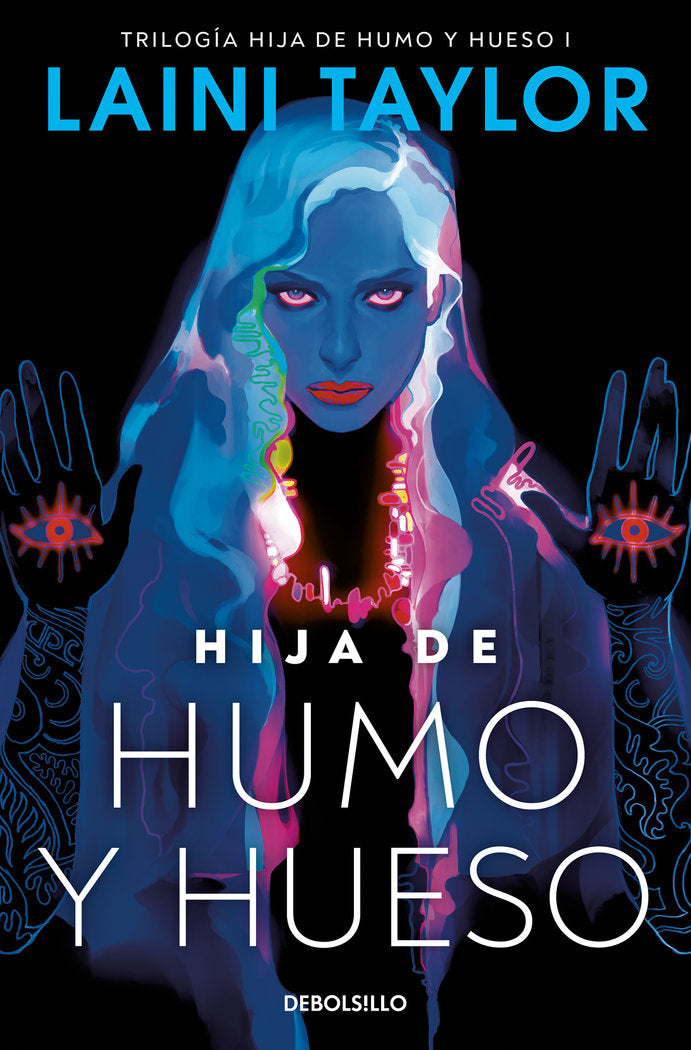 HIJA DE HUMO Y HUESO (HIJA DE HUMO Y HUESO 1), de TAYLOR, LAINI | portada del libro