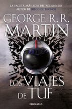Los viajes de Tuf, de George R.R. Martin | portada del libro
