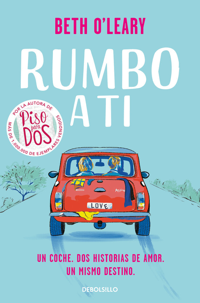 Rumbo a ti, de O'LEARY,BETH | portada del libro