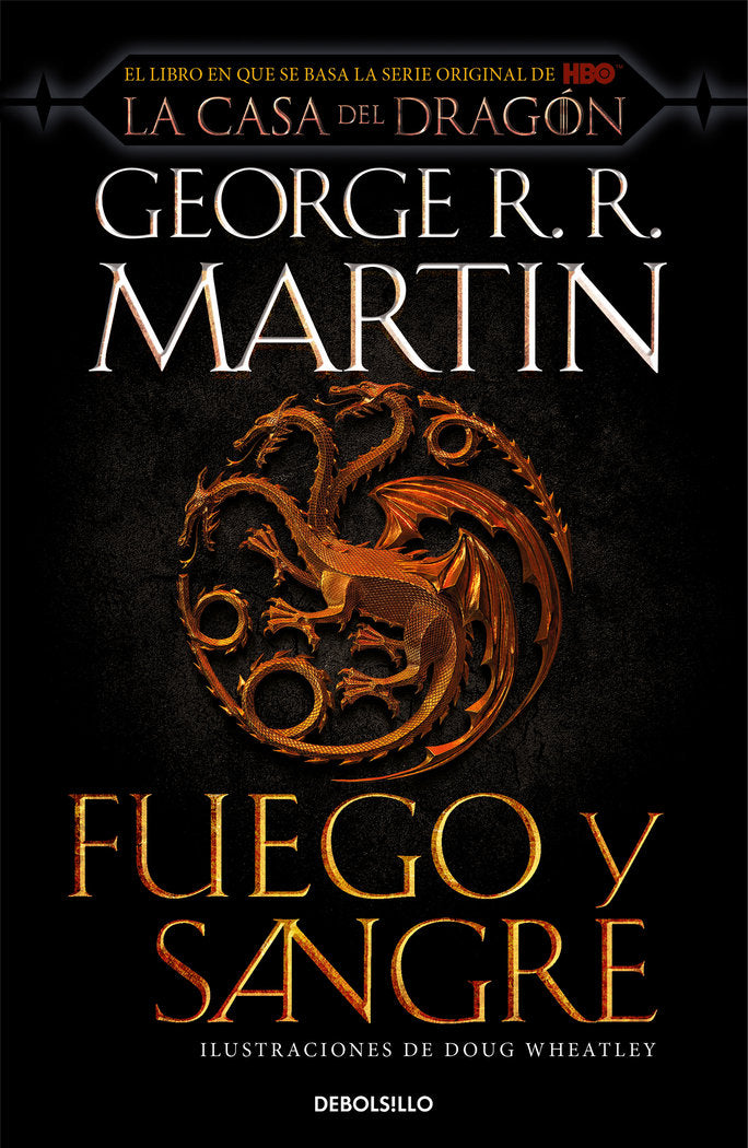 FUEGO Y SANGRE (CANCION DE HIELO Y FUEGO), de R.R. MARTIN, GEORGE | portada del libro