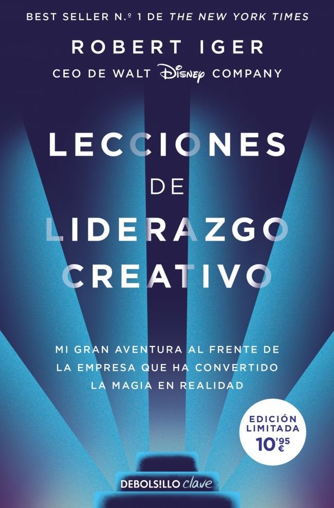 LECCIONES DE LIDERAZGO CREATIVO (ED. LIM, de ROBERT IGER | portada del libro