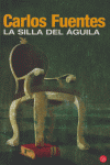LA SILLA DEL AGUILA FG, de FUENTES MACIAS | portada del libro