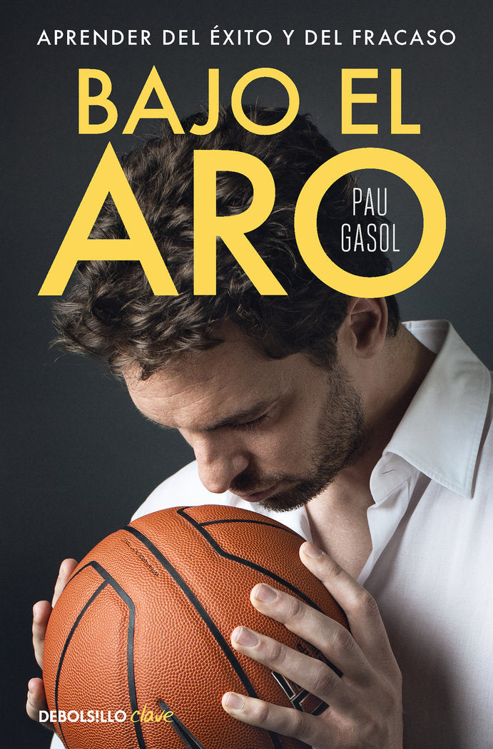 BAJO EL ARO, de PAU GASOL | portada del libro
