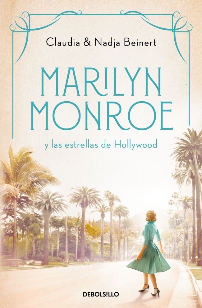 MARILYN MONROE Y LAS ESTRELLAS DE HOLLYWOOD, de NADJA BEINERT | portada del libro