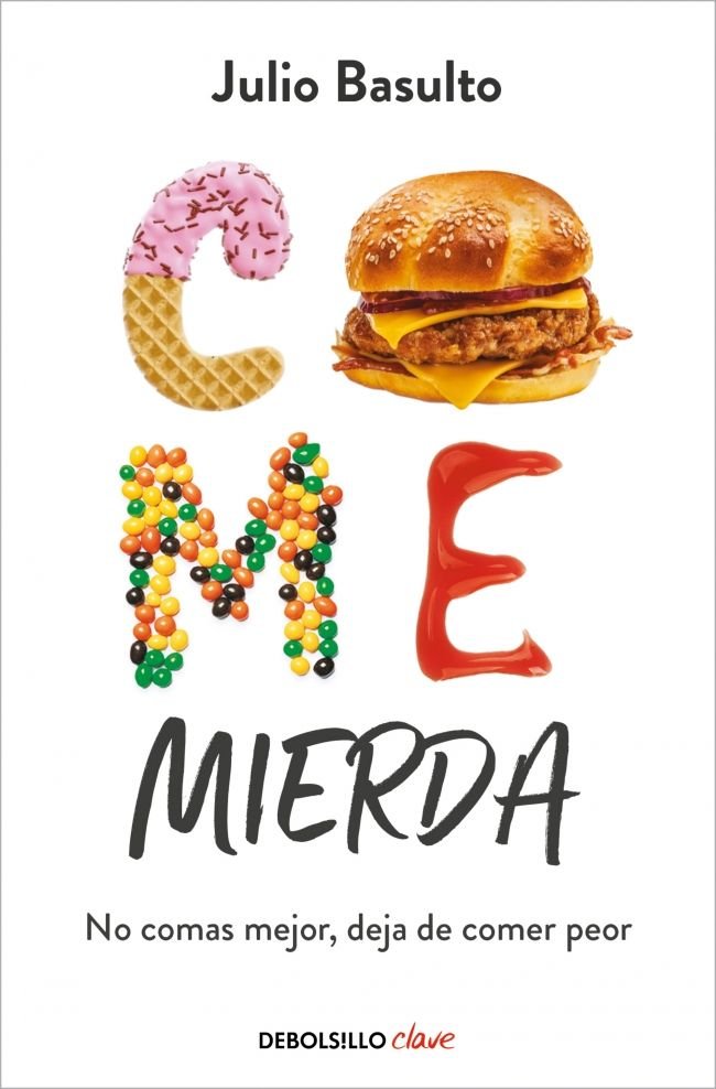 Come mierda, de JULIO BASULTO | portada del libro