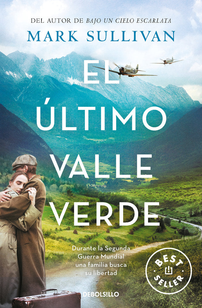 EL ULTIMO VALLE VERDE, de MARK SULLIVAN | portada del libro