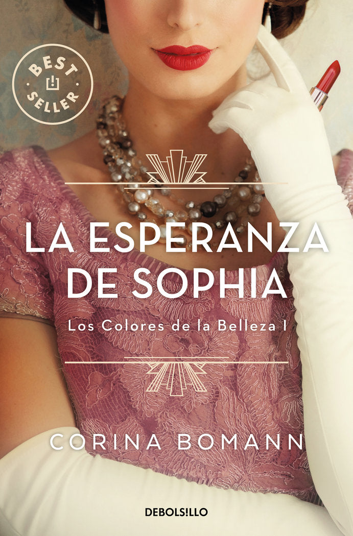 La esperanza de Sophia (Los colores de la belleza 1), de CORINA BOMANN | portada del libro