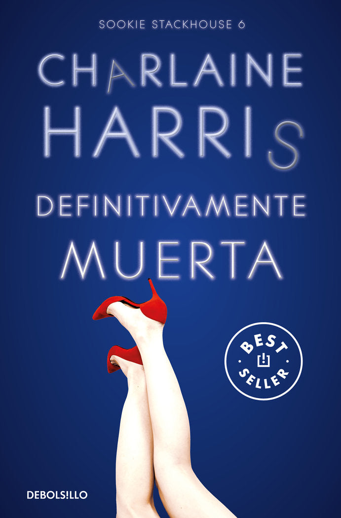 Definitivamente muerta (Sookie Stackhouse 6), de CHARLAINE HARRIS | portada del libro