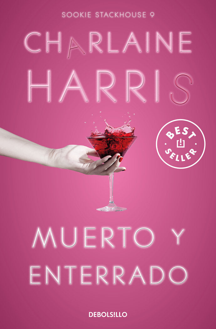 Muerto y enterrado (Sookie Stackhouse 9), de CHARLAINE HARRIS | portada del libro