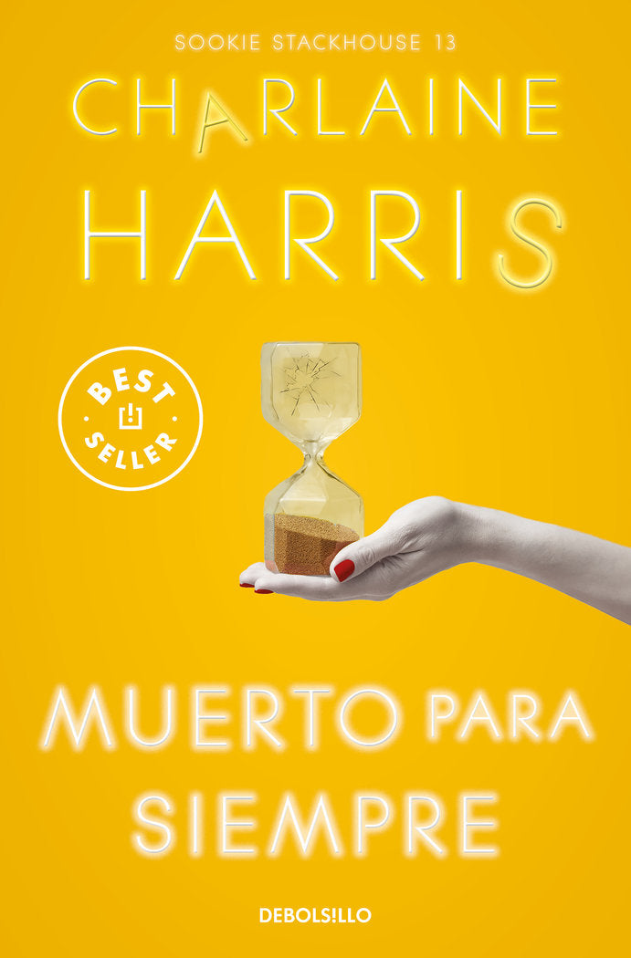 Muerto para siempre (Sookie Stackhouse 13), de CHARLAINE HARRIS | portada del libro