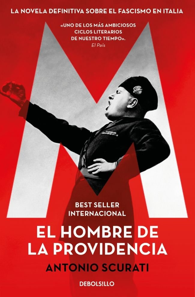 M. EL HOMBRE DE LA PROVIDENCIA, de SCURATI, ANTONIO | portada del libro