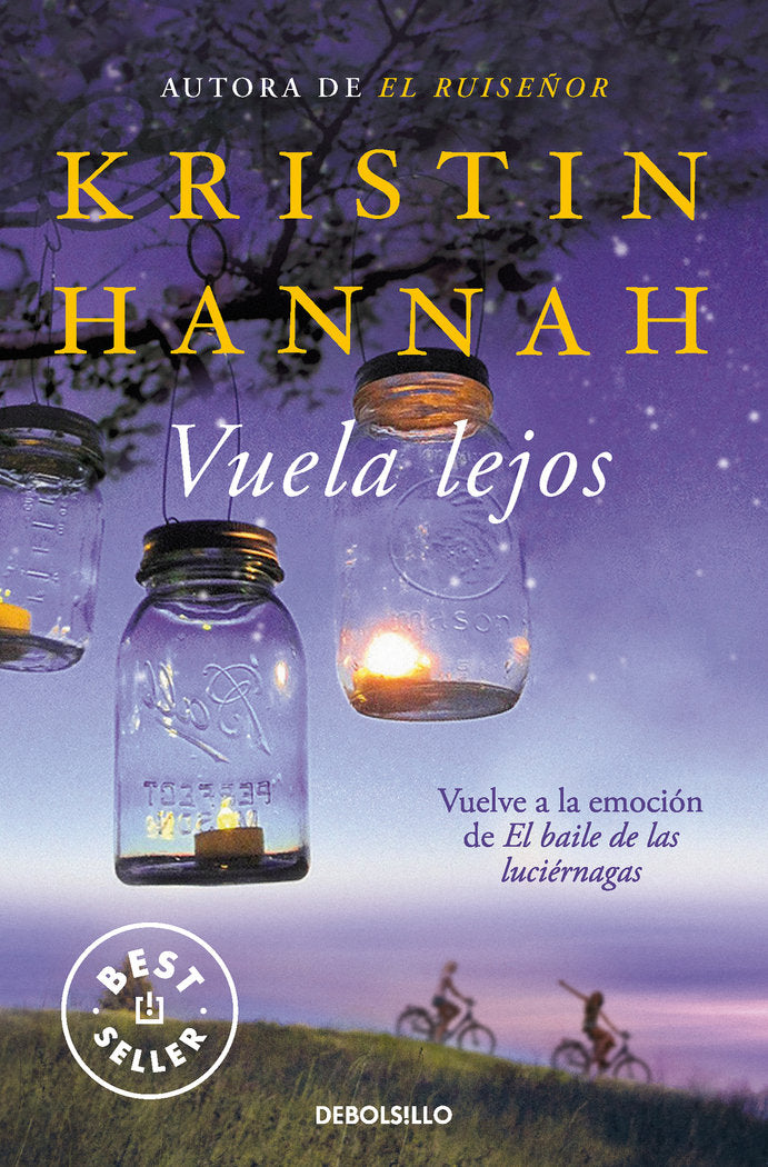 VUELA LEJOS, de KRISTIN HANNAH | portada del libro