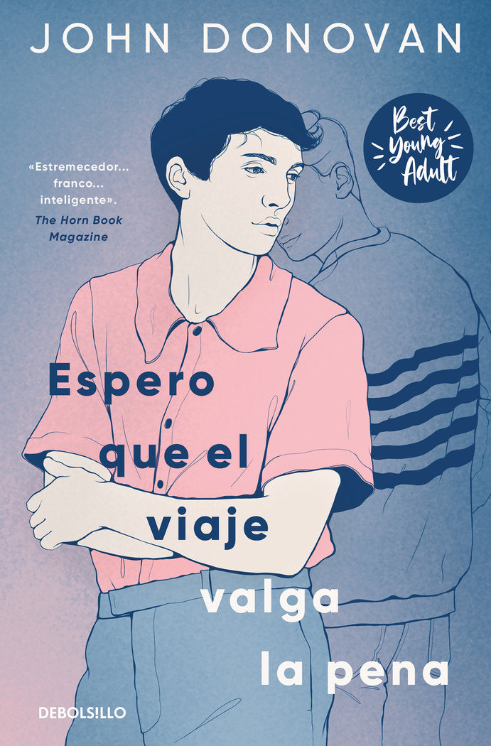 Espero que el viaje valga la pena (Best Young Adult), de JOHN DONOVAN | portada del libro