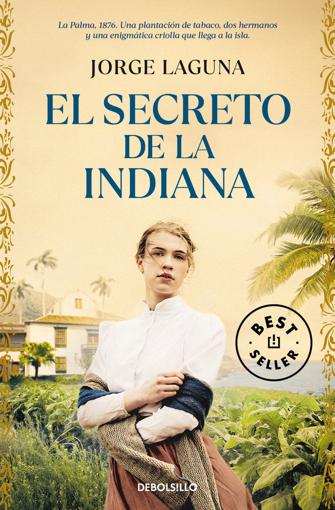 EL SECRETO DE LA INDIANA, de LAGUNA, JORGE | portada del libro