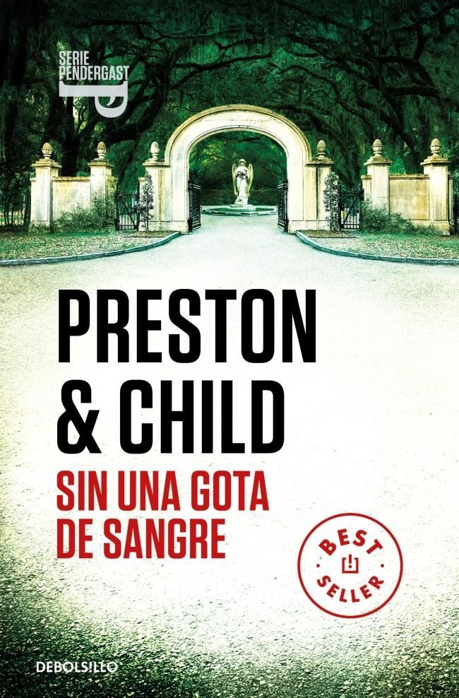 SIN UNA GOTA DE SANGRE (INSPECTOR PENDERGAST 20), de PRESTON, DOUGLAS | portada del libro