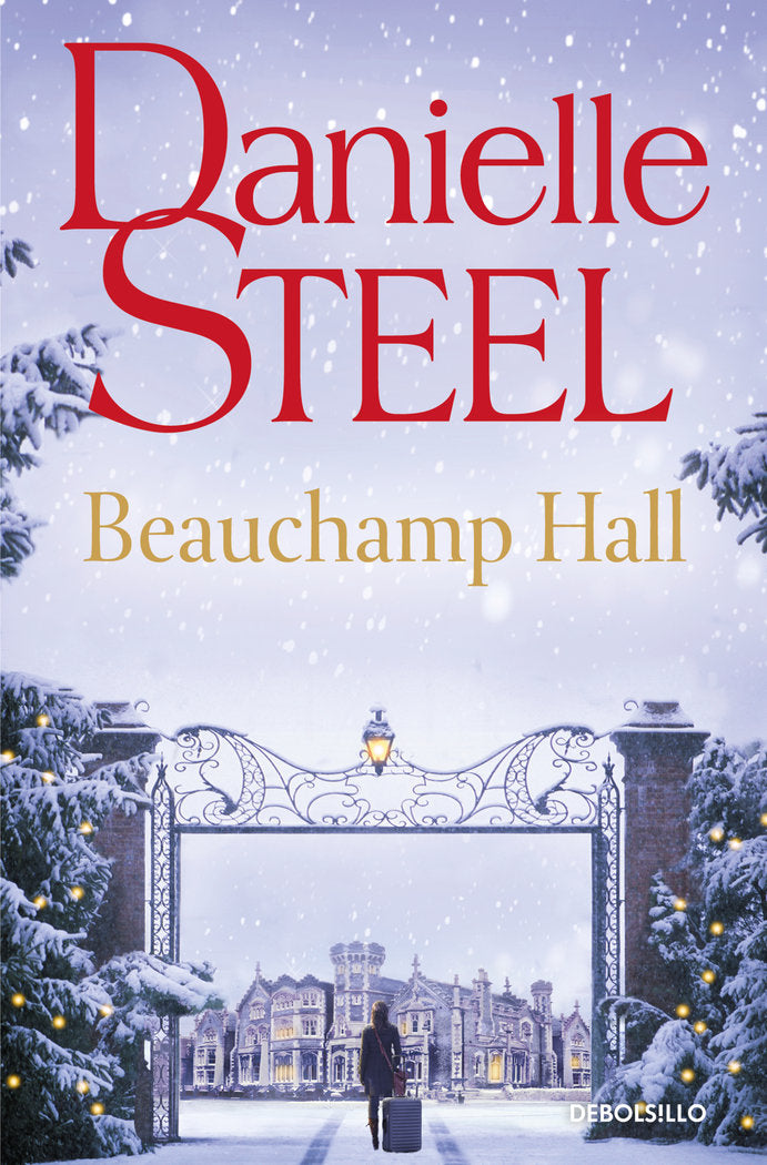 BEAUCHAMP HALL, de STEEL, DANIELLE | portada del libro