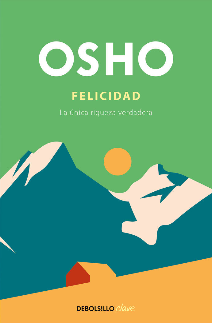 FELICIDAD, de OSHO | portada del libro
