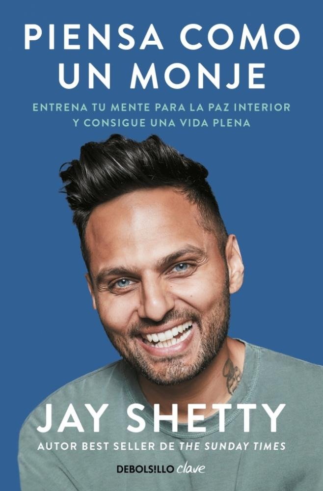 PIENSA COMO UN MONJE, de SHETTY, JAY | portada del libro