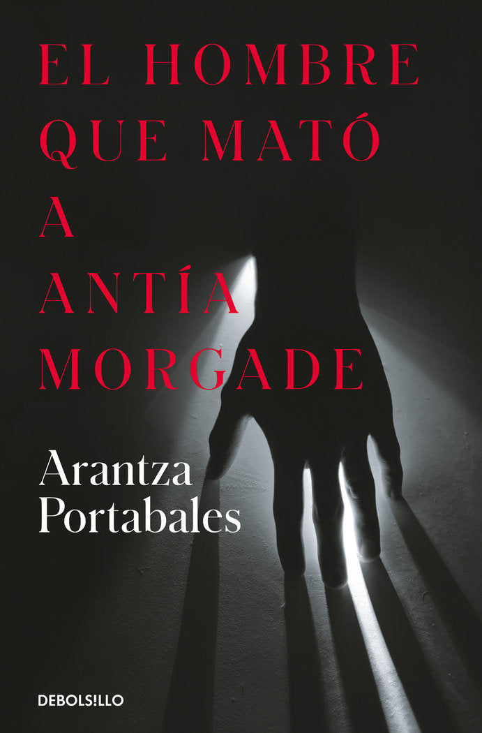 EL HOMBRE QUE MATO A ANTIA MORGADE INSPECTORES ABAD Y BARRO, de ARANTZA PORTABALES | portada del libro