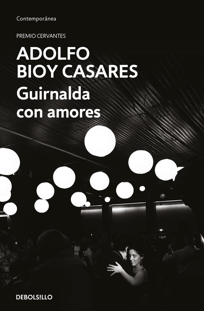 GUIRNALDA CON AMORES, de ADOLFO BIOY CASARES | portada del libro