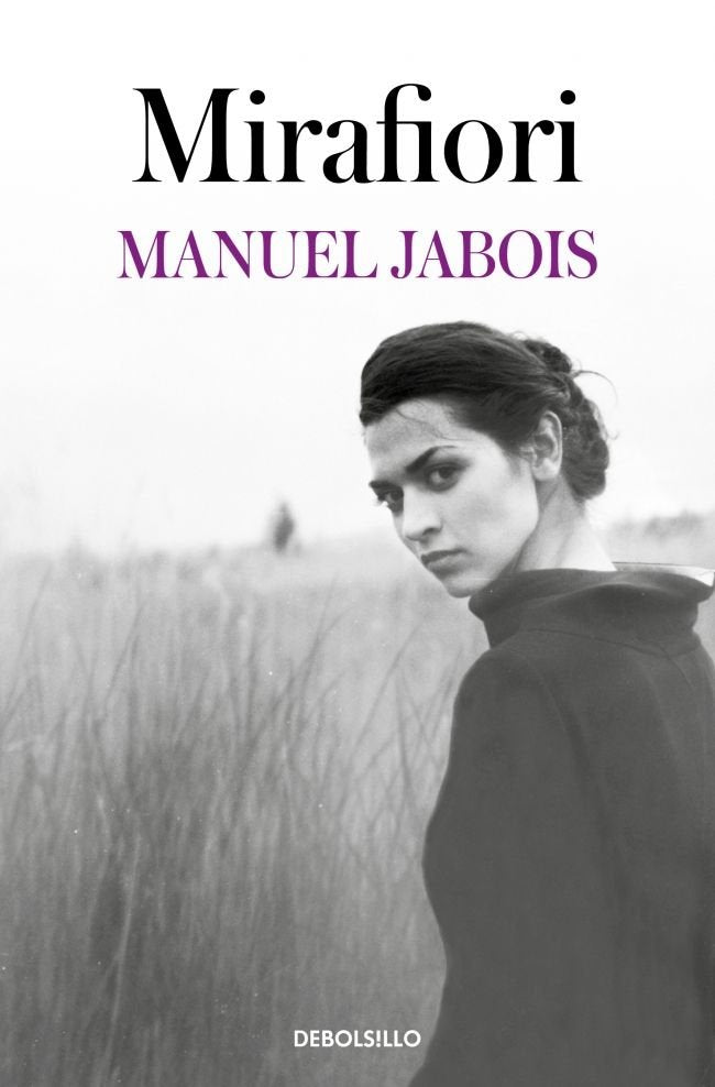 MIRAFIORI, de MANUEL JABOIS | portada del libro
