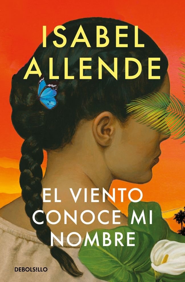 EL VIENTO CONOCE MI NOMBRE, de ALLENDE, ISABEL | portada del libro