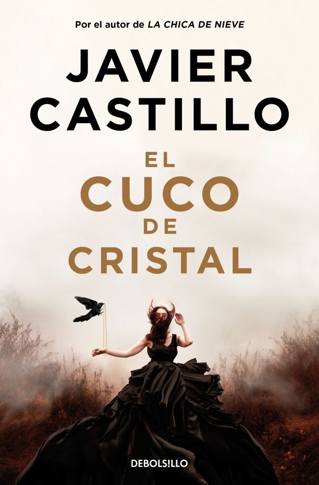 El cuco de cristal, de JAVIER CASTILLO | portada del libro