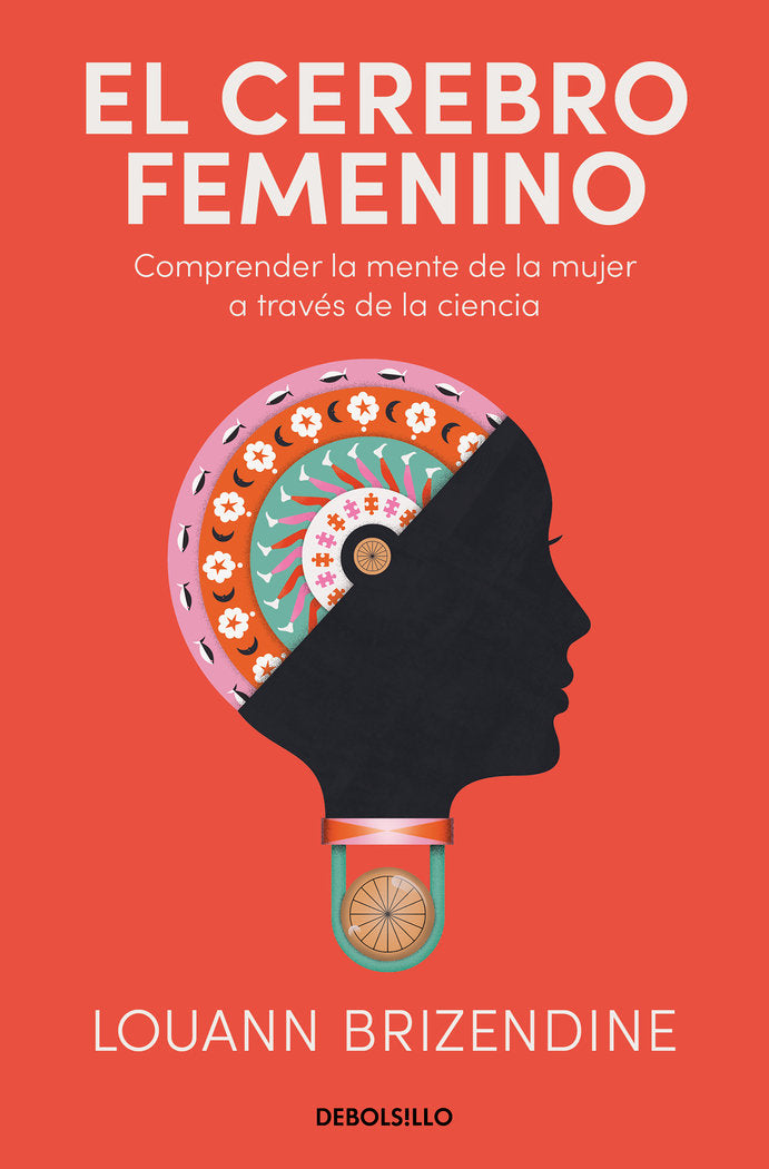 EL CEREBRO FEMENINO, de BRIZENDINE, LOUANN | portada del libro