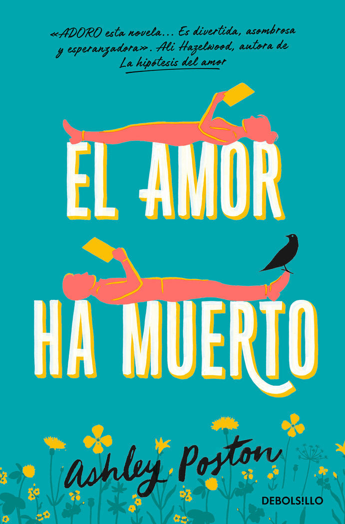 EL AMOR HA MUERTO, de POSTON, ASHLEY | portada del libro
