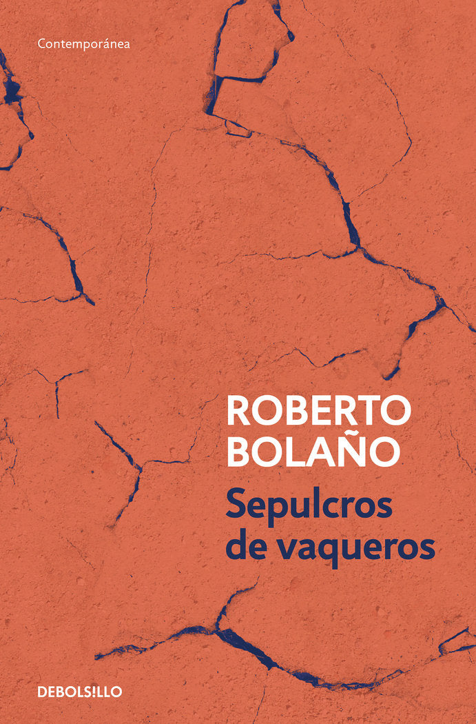 SEPULCROS DE VAQUEROS, de BOLAÑO, ROBERTO | portada del libro