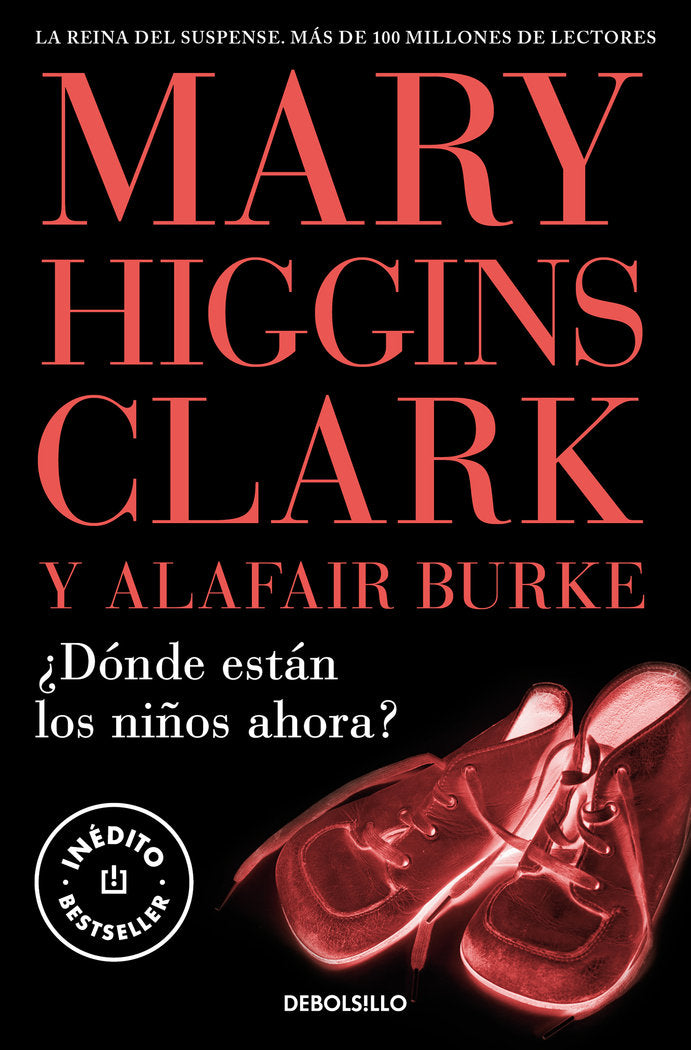 ¿DONDE ESTAN LOS NIÑOS AHORA?, de HIGGINS CLARK, MARY | portada del libro
