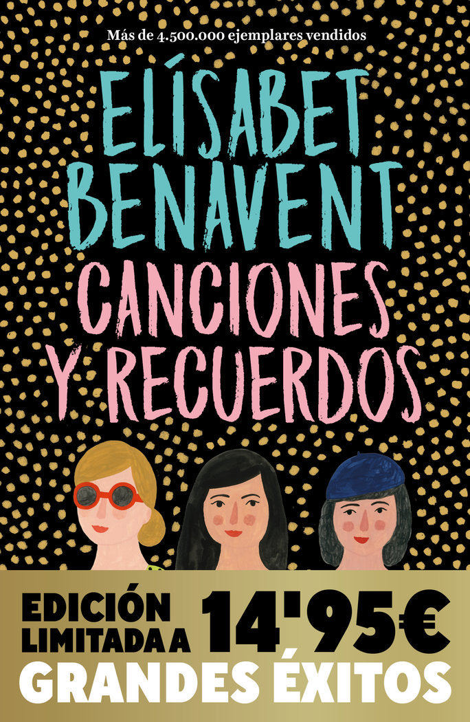 CANCIONES Y RECUERDOS (CAMPAÑA NAVIDAD GRANDES EXITOS EDICION LIMITADA), de BENAVENT, ELISABET | portada del libro